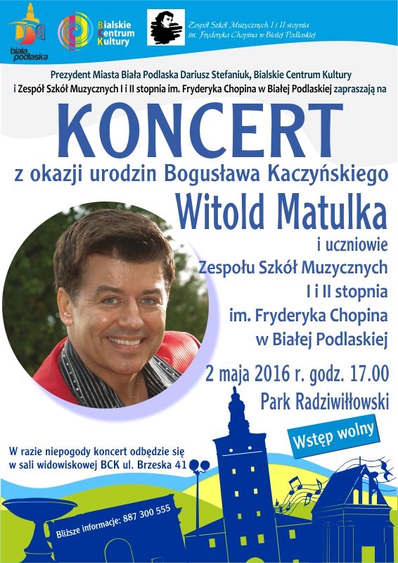 Koncert z okazji urodzin Bogusawa Kaczyskiego