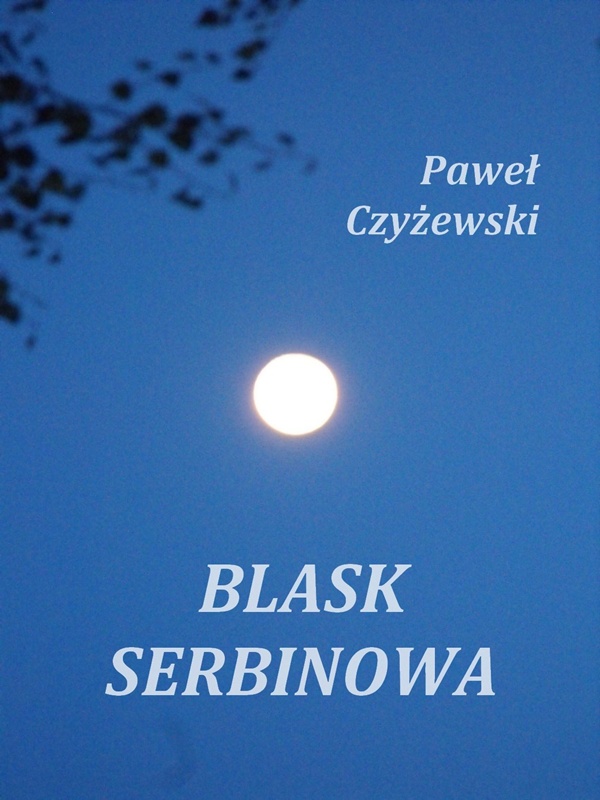 Preferujemy poezj bezpieczn - zaproszenie na promocj tomiku wierszy "Blask Sernbinowa" 