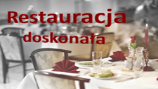 Restauracja doskonaa