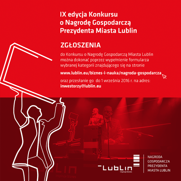 IX edycja Konkursu o Nagrod Gospodarcz Prezydenta Miasta Lublin