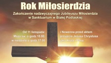 Biaa Podlaska - Zakoczenie Roku Miosierdzia