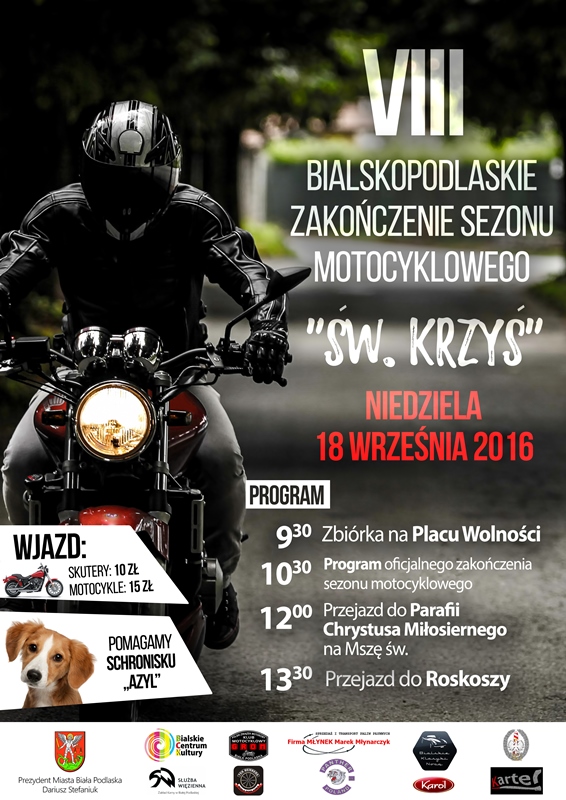 VIII Bialskopodlaskie Zakoczenie Sezonu Motocyklowego w. Krzy