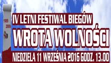 IV Letni Festiwal Biegów -  Wrota Wolności