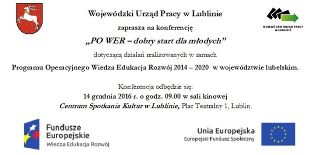 Konferencja WUP w Lublinie pt. "PO WER - dobry start dla modych"